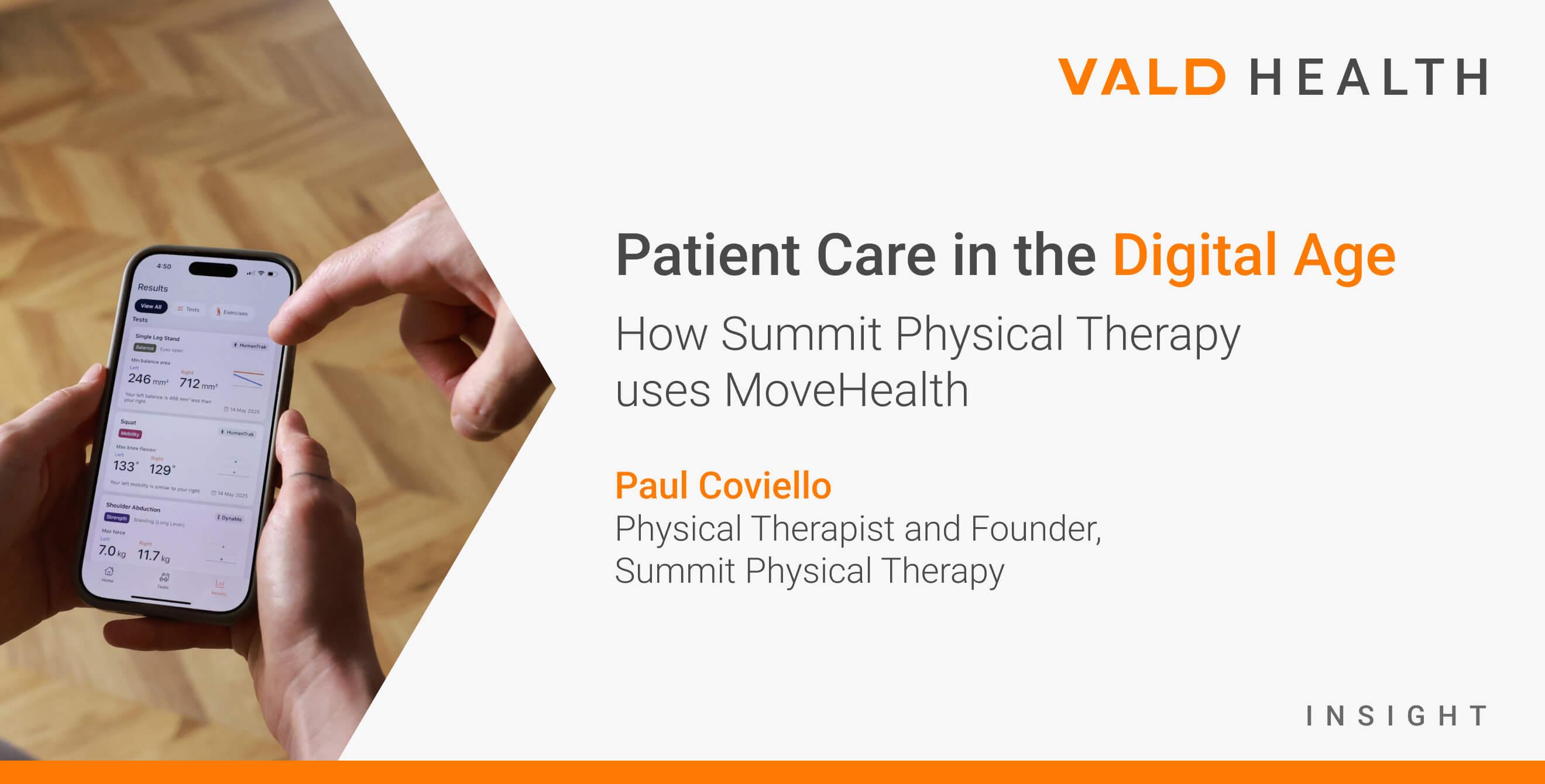 Patient Care in the Digital Age: How Summit Physical Therapy uses MoveHealth