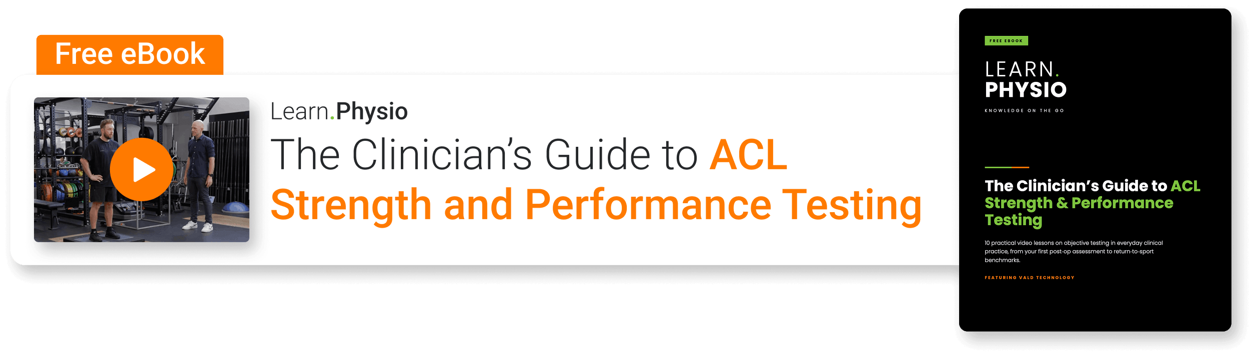 Learn.Physio Clinician’s Guide to ACL Strength and Performance Testing