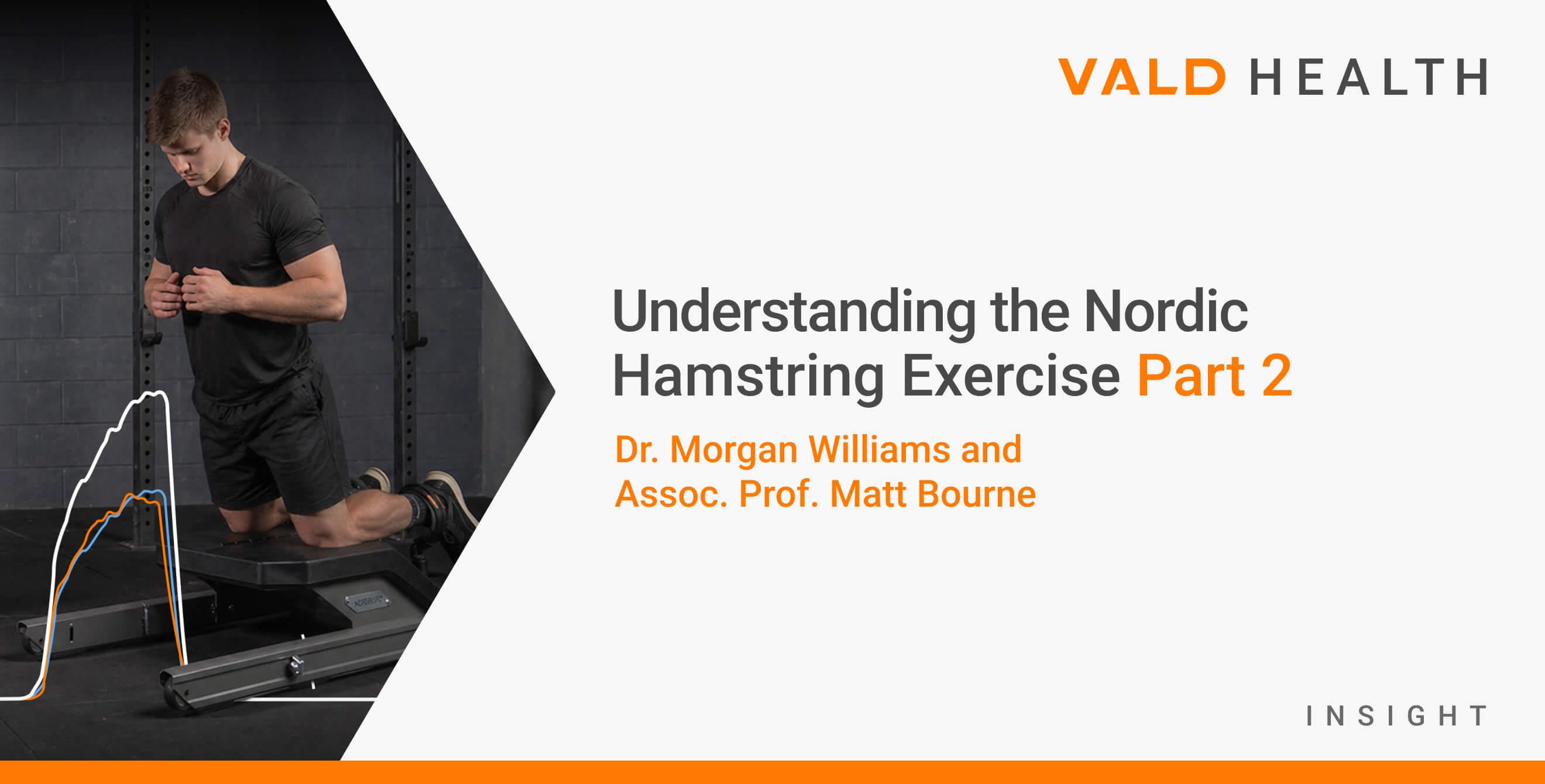Understanding the Nordic Hamstring Exercise Part 2