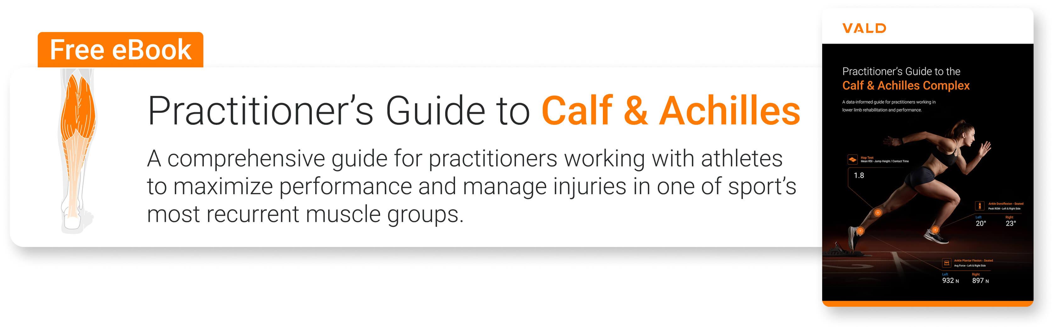 Practitioner’s Guide to the Calf & Achilles Complex